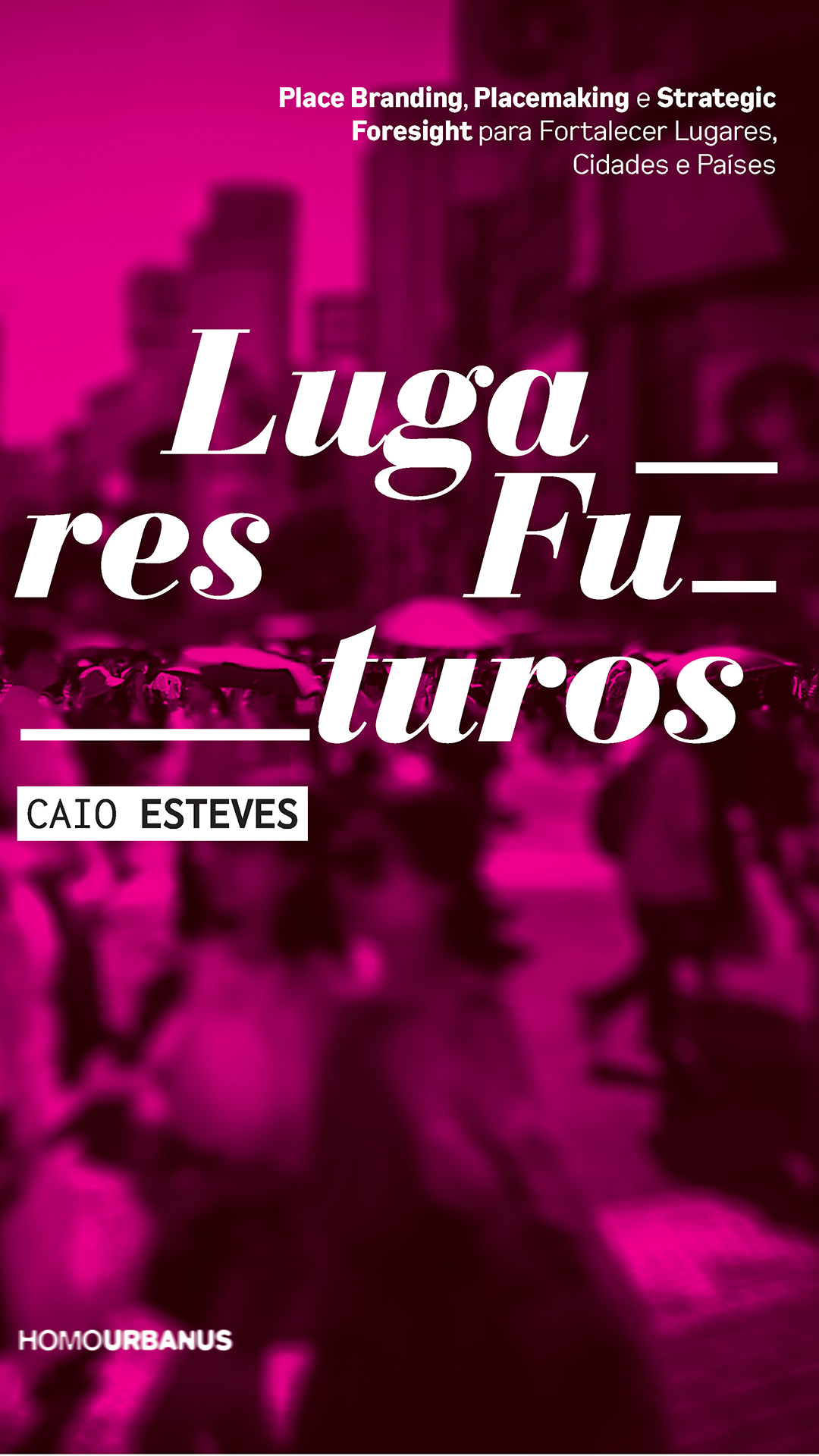 Lugares Futuros